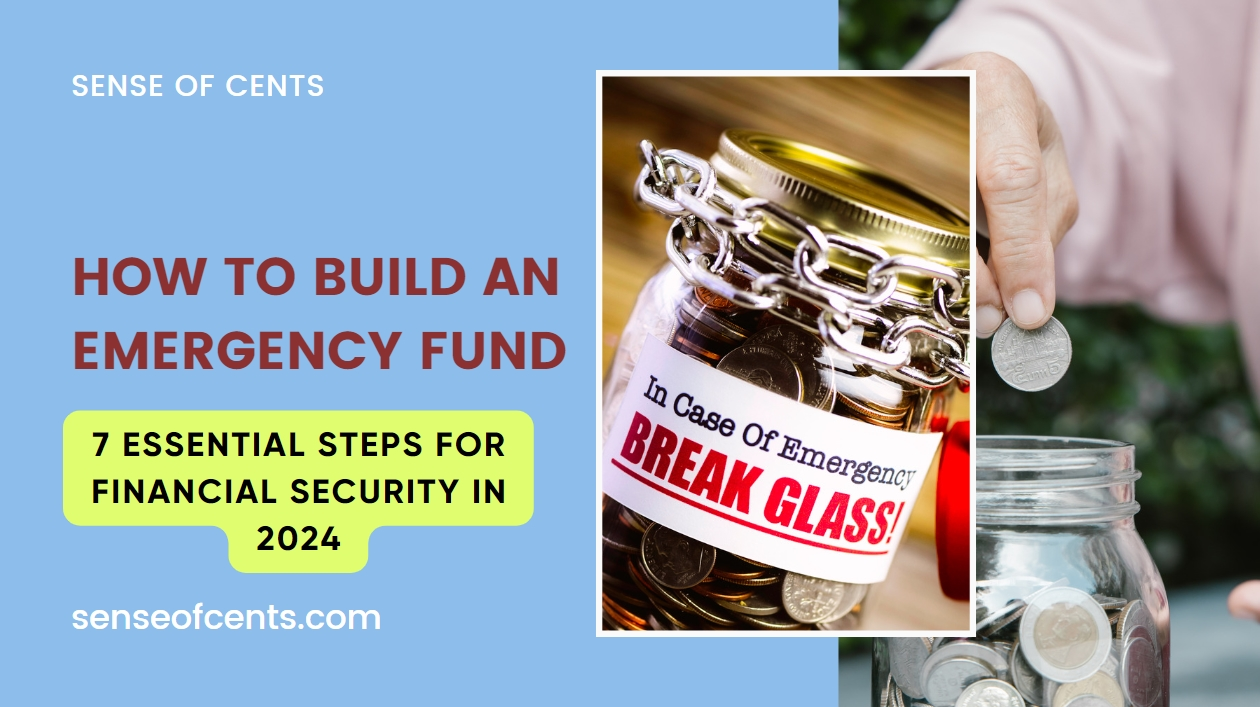 How To Build An Emergency Fund | Sense Of Cents