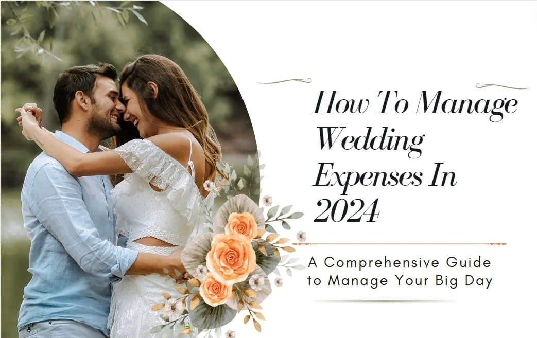 How To Manage Wedding Expenses In 2024 | Sense Of Cents