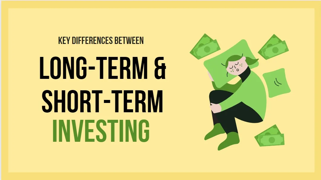 Long-term vs. short-term investing