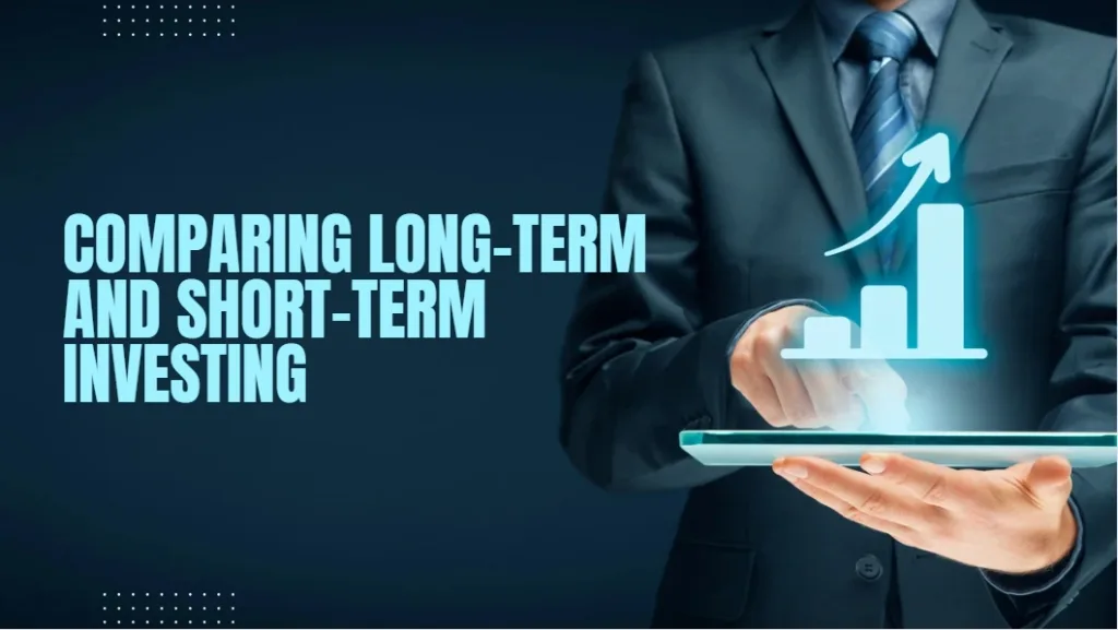 Long-term vs. short-term investing 