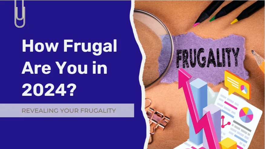 How Frugal Are You in 2024? | Sense Of Cents