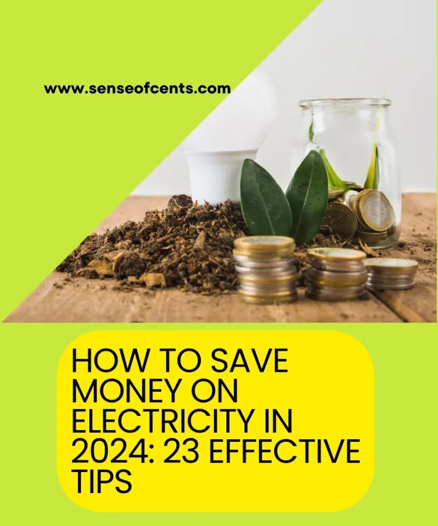 How To Save Money on Electricity | Sense Of Cents