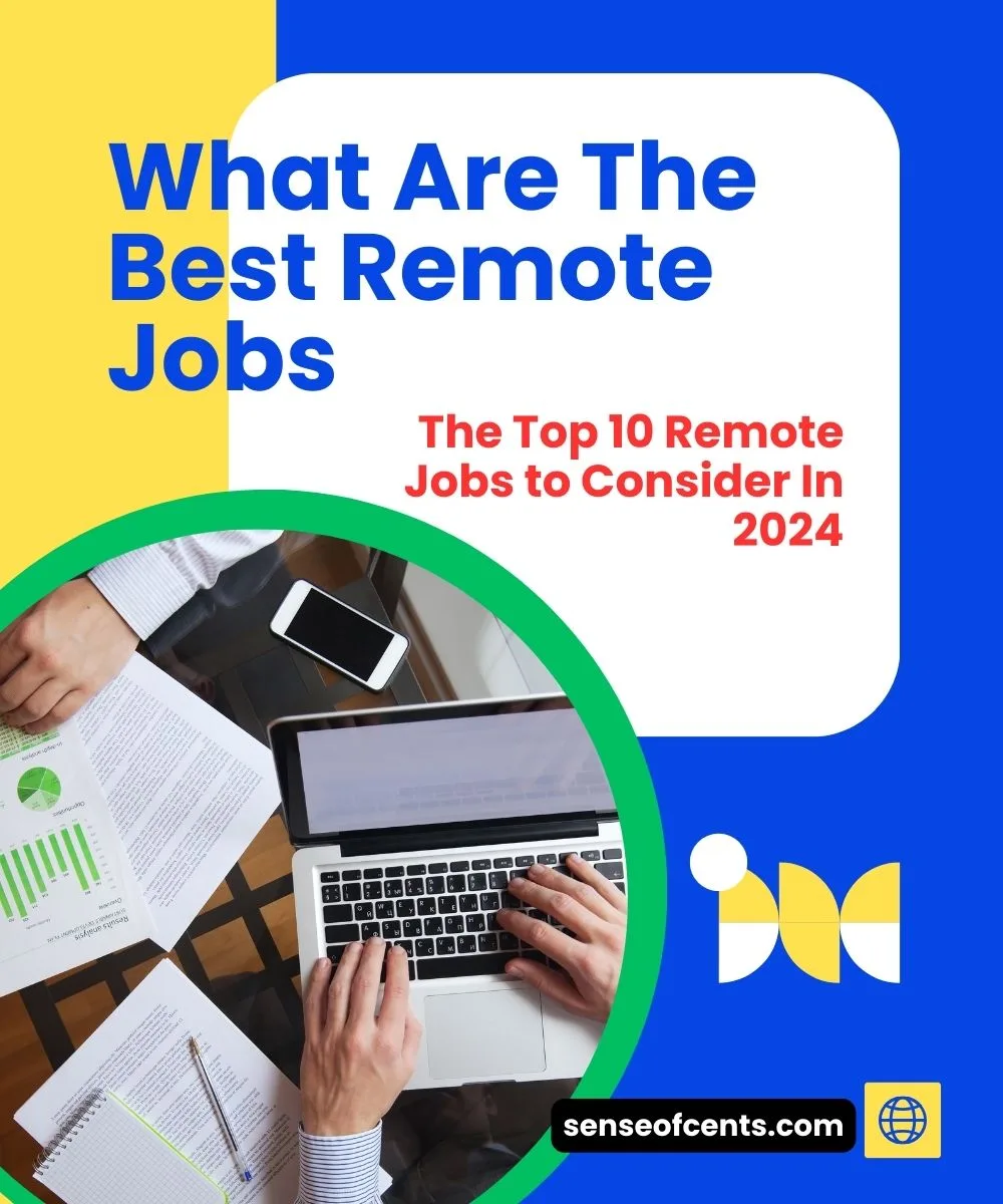 What Are The Best Remote Jobs | Sense Of Cents