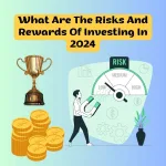 What Are The Risks And Rewards Of Investing | Sense Of Cents