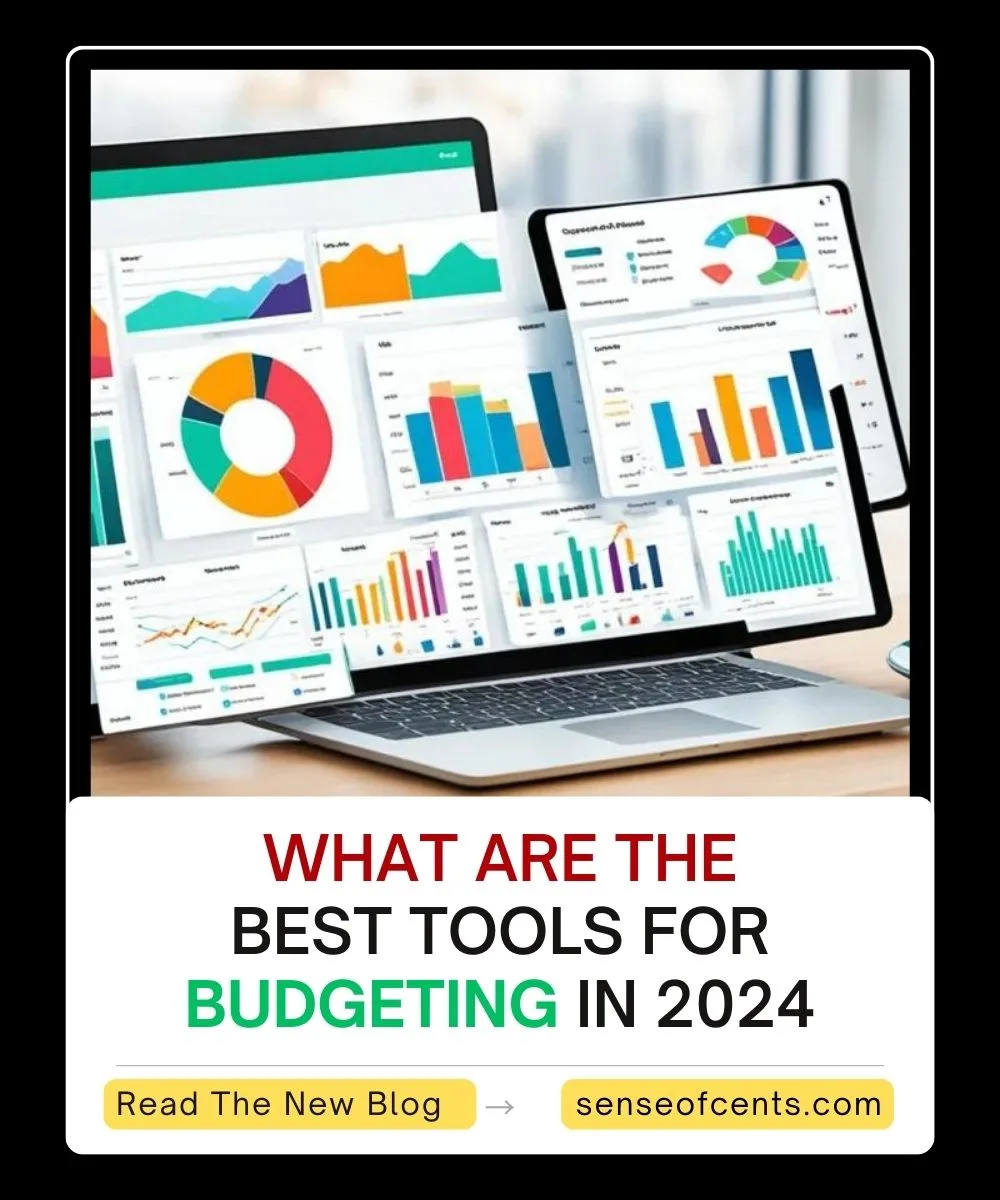 what are the best tools for budgeting | Sense OF Cents
