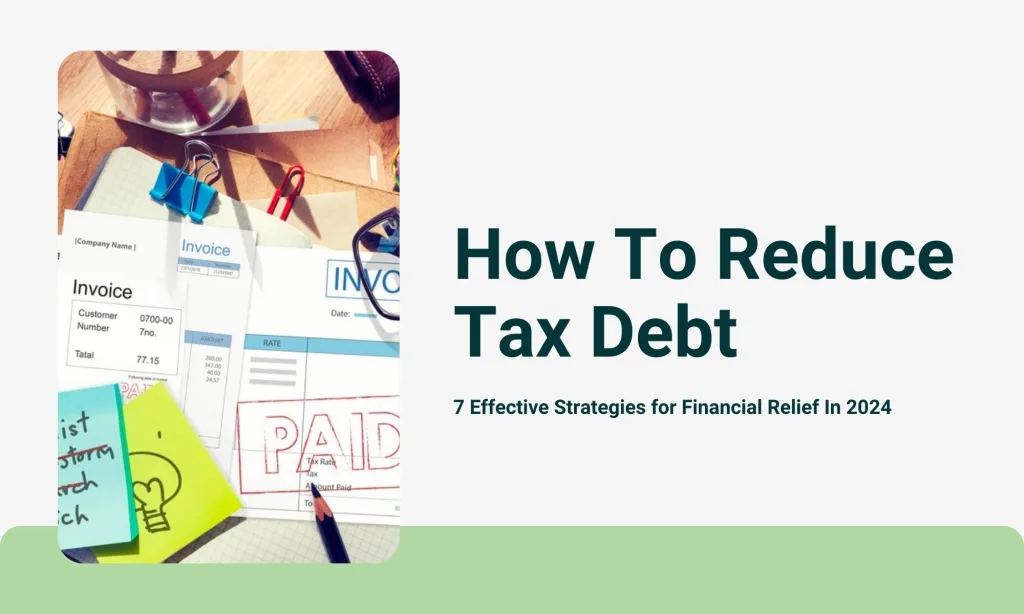 How To Reduce Tax Debt | Sense Of Cents