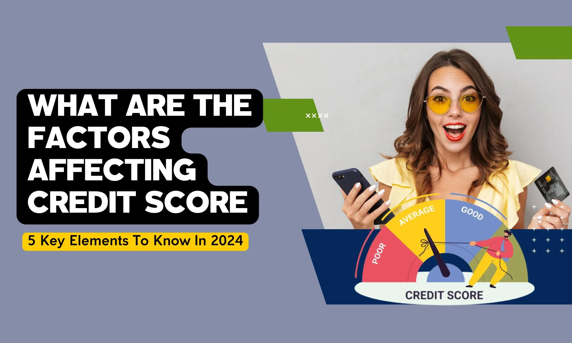 What Are the Factors Affecting Credit Score | Sense Of Cents