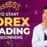 How To Start Forex Trading For Beginners | Sense of Cents