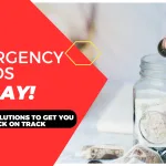 Need Emergency Funds Today | Sense Of Cents